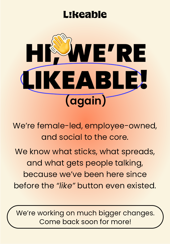 Likeable 2025 announcement